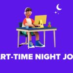 PART-TIME NIGHT JOBS