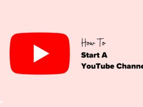 how to start a youtube channel