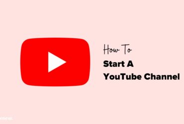 how to start a youtube channel